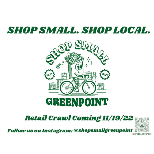 Shop Small Greenpoint Brooklyn Retail Crawl